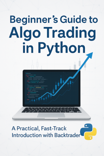 Beginner’s Guide to Algo Trading in Python Cover